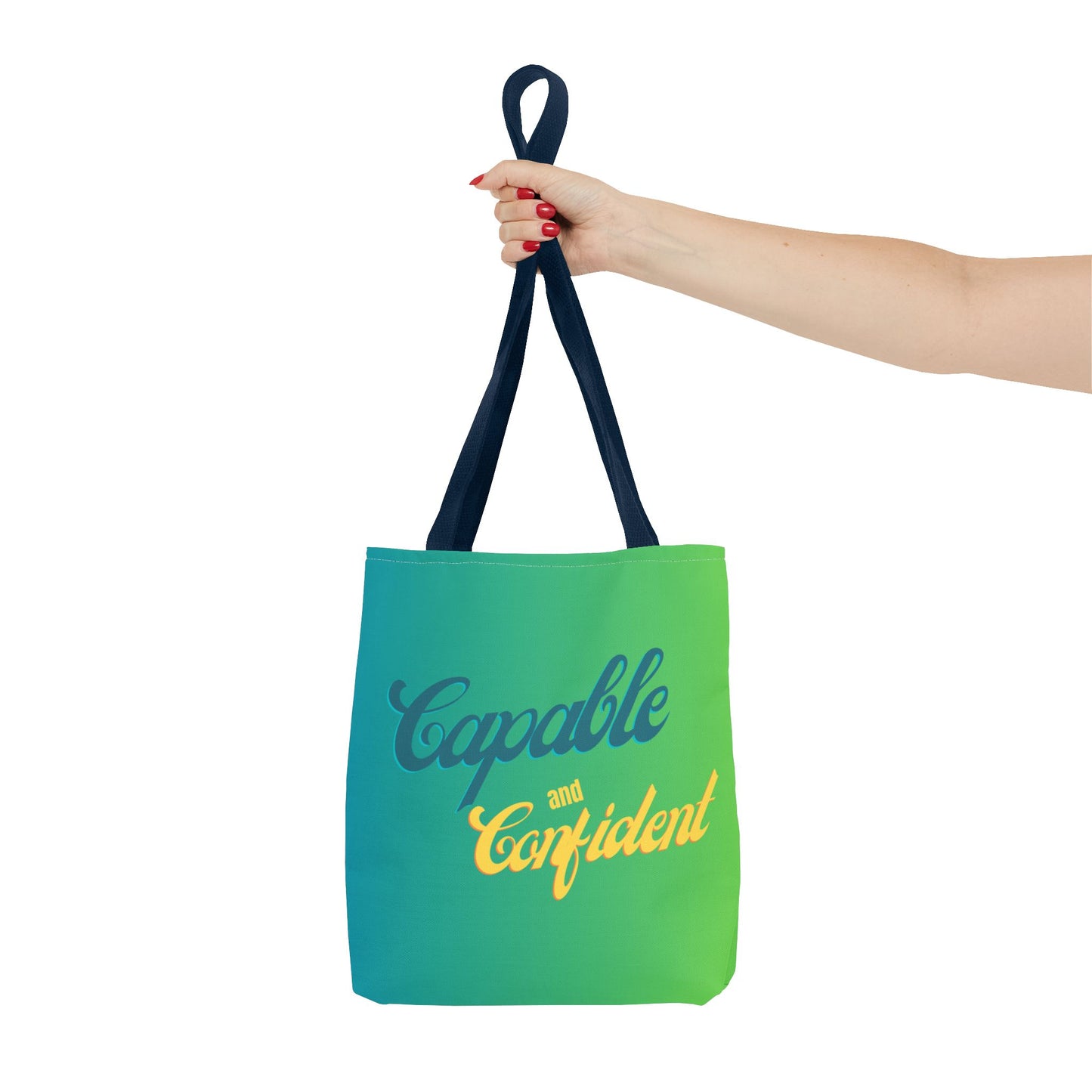 Capable Confident Tote Bag