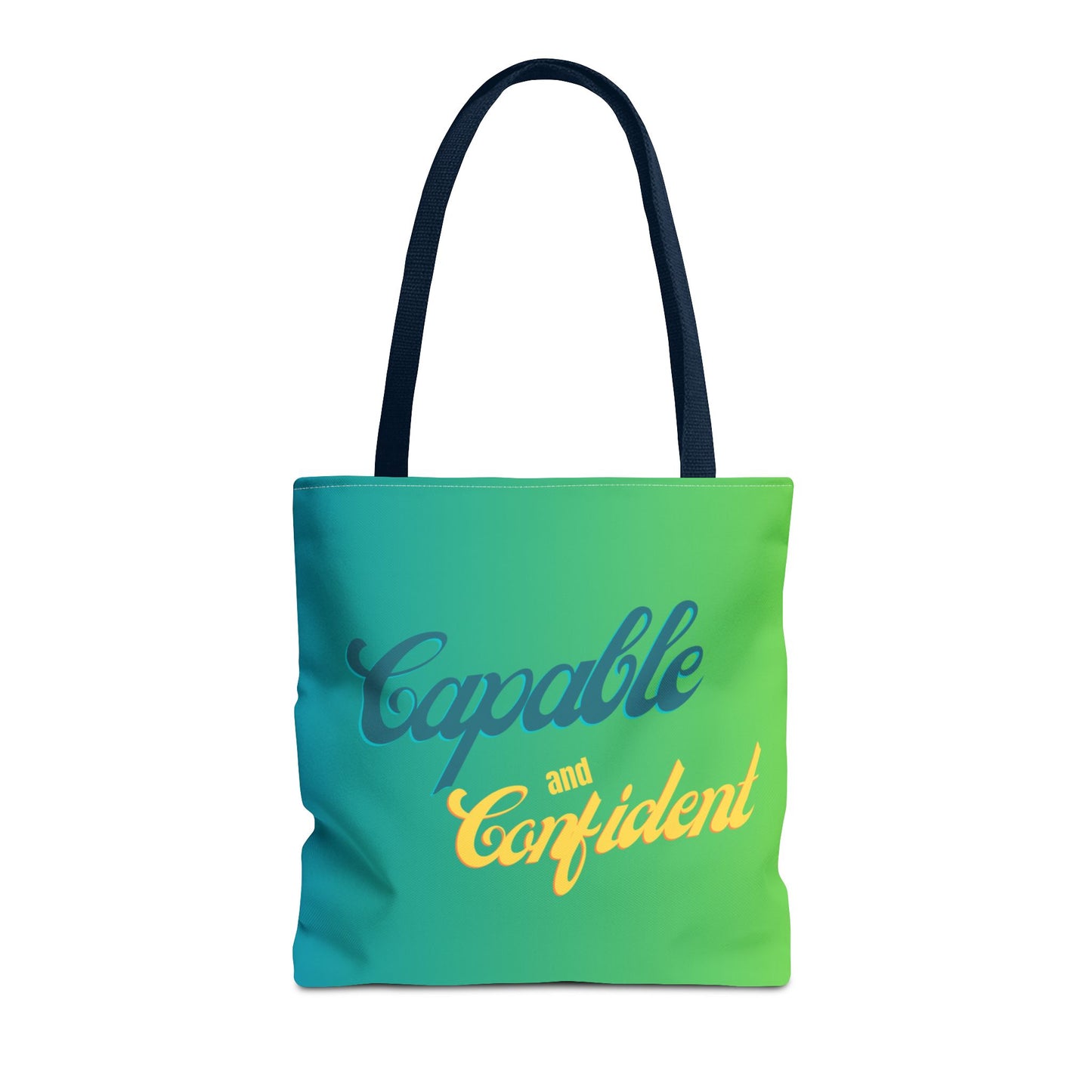 Capable Confident Tote Bag