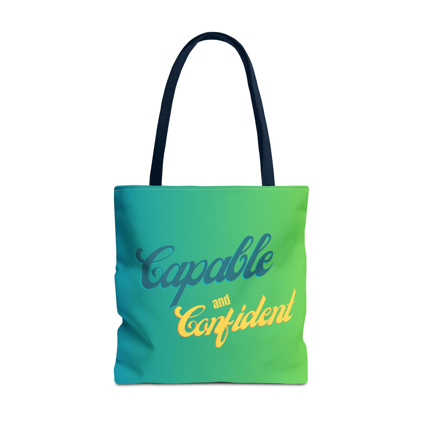 Capable Confident Tote Bag