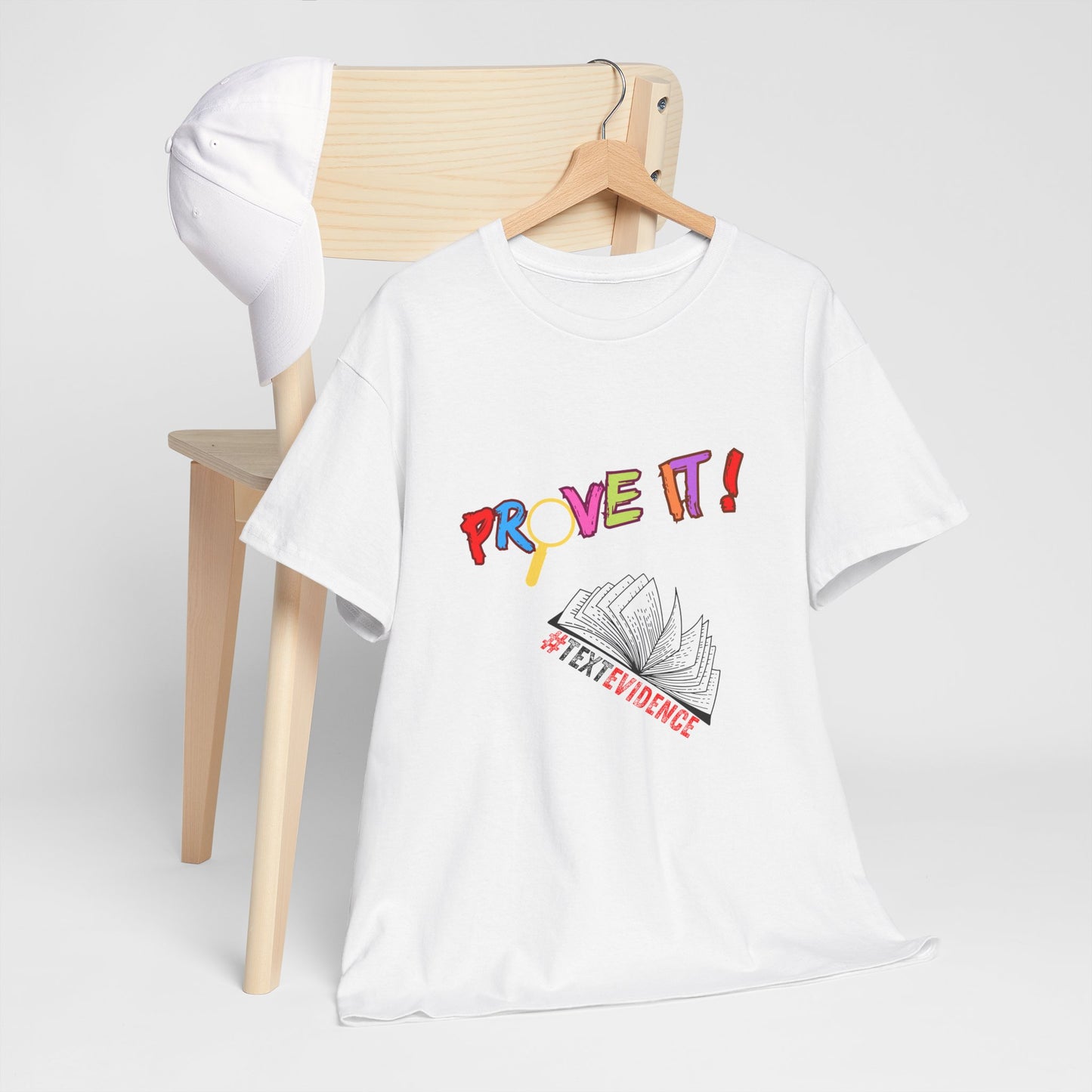 Prove It #textevidence/ Unisex Heavy Cotton Tee