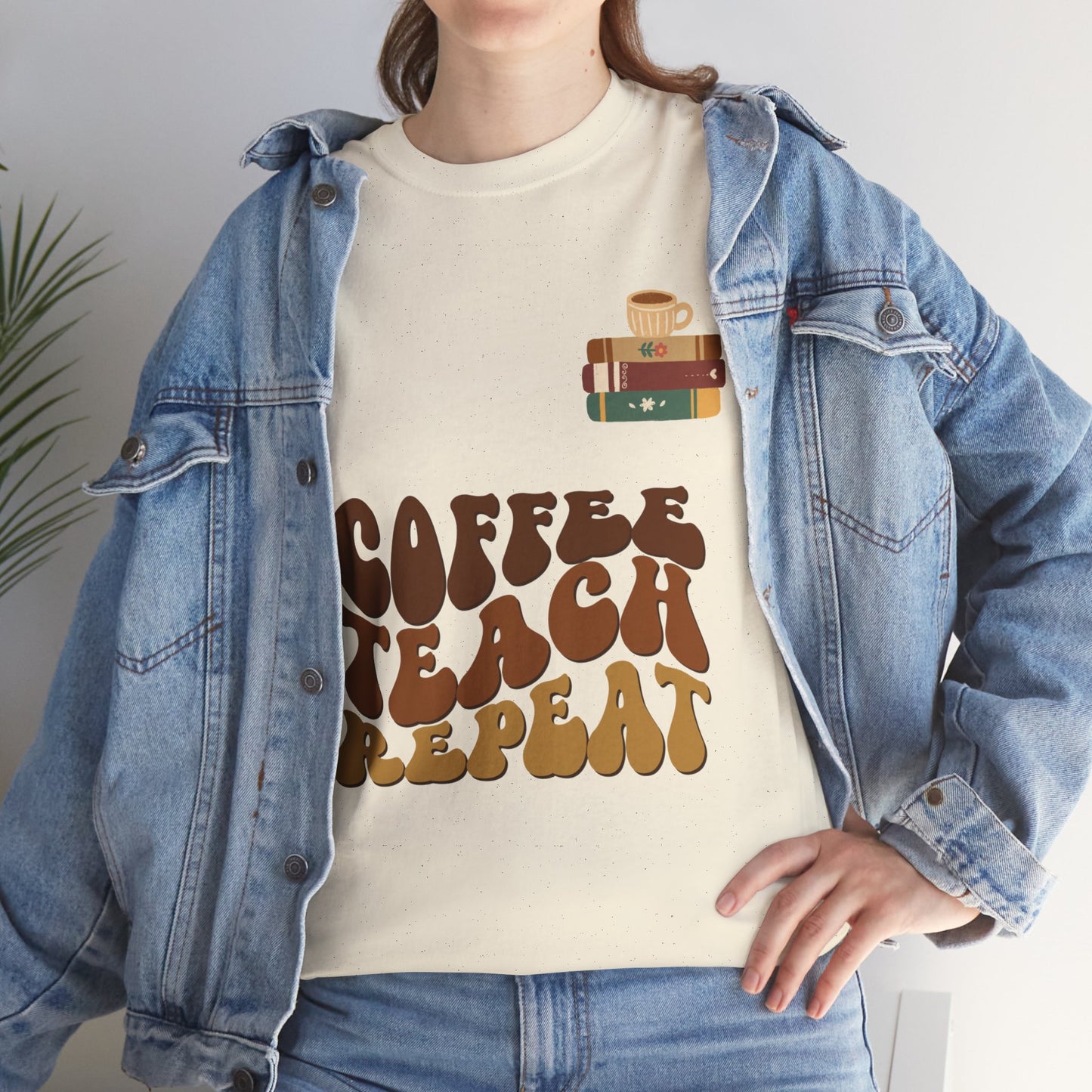 Coffee Teach Repeat/ Unisex Heavy Cotton Tee