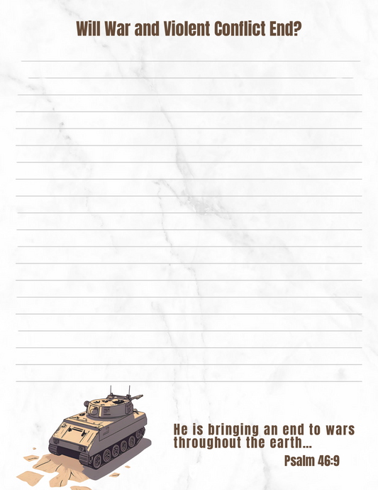JW Letter Writing/ Will War and Violent Conflict End/Psalm 46:9